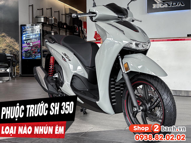 Phuộc trước xe sh 350i nên thay loại nào nhún êm bền tốt - 1