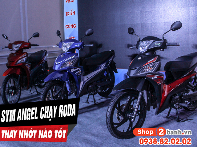 Xe sym angel 110 chạy roda thì 32win nhà cái giải trí cá cược số 1 châu Á máy như thế nào - 1