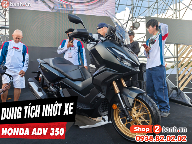 Dung tích nhớt xe adv350 bao nhiêu ml nên 32win nhà cái giải trí cá cược số 1 châu Á nào phù hợp - 1