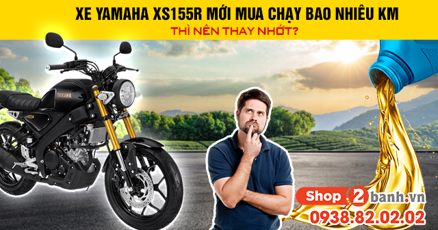 Xe yamaha xs155r mới mua chạy bao nhiêu km thì nên 32win nhà cái giải trí cá cược số 1 châu Á - 1