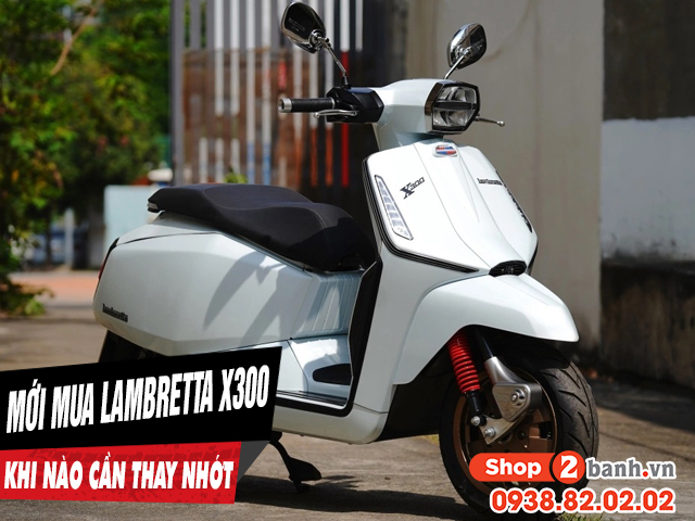 Xe lambretta x300 mới mua chạy bao nhiêu km thì nên 32win nhà cái giải trí cá cược số 1 châu Á - 1