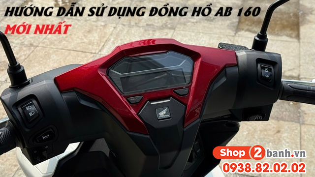 Hướng dẫn sử dụng đồng hồ xe ab 160 mới 2026 - 1