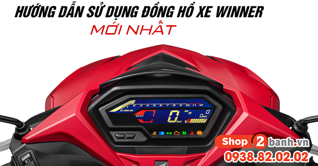 Hướng dẫn sử dụng đồng hồ xe winner r mới 2026 - 1