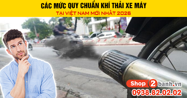 Các mức quy chuẩn khí thải xe máy tại việt nam mới 2026 - 1