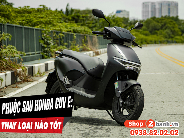 Nên chọn mua phuộc sau xe honda cuv e loại nào tốt - 1