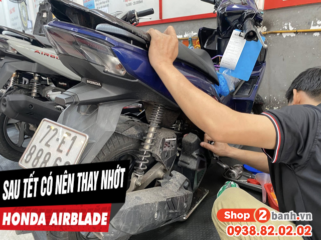 Xe ab có cần thay dầu nhớt sau kỳ nghỉ tết âm lịch không - 1