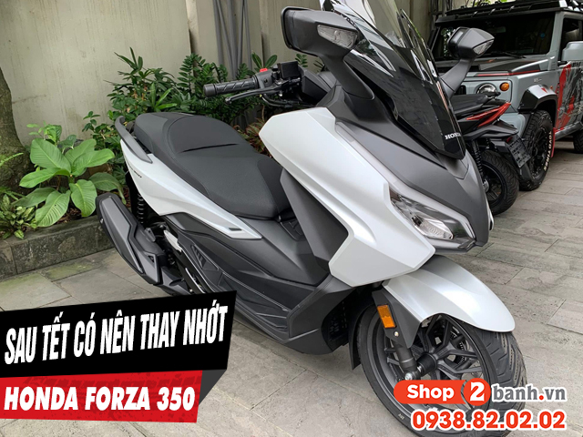 Xe forza 350 có cần thay dầu nhớt sau kỳ nghỉ tết âm lịch không - 1