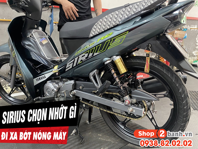 Chọn nhớt gì để xe sirius 115 chạy xa bớt nóng máy - 1