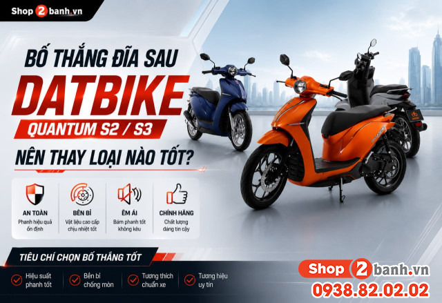 Bố 32Wincom Nổ hũ, bắn cá, casino, đá gà sau xe datbike quantum s2 s3 nên thay loại nào tốt - 1
