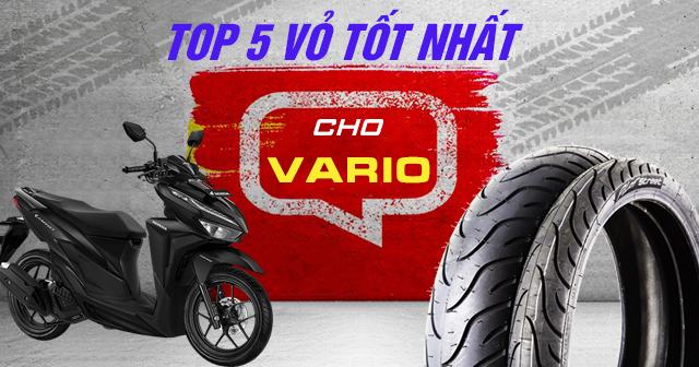 Top 5 vỏ lốp cho xe Vario bán chạy 32Wing32