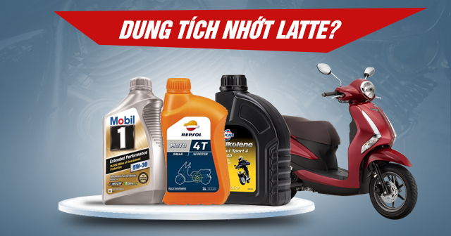 Dung tích nhớt xe Latte bao nhiêu? Nên 32win nhà cái giải trí cá cược số 1 châu Á nào phù hợp?