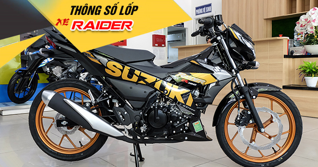 Thông số lốp xe Raider 150 bao nhiêu? Nên thay vỏ nào phù hợp?