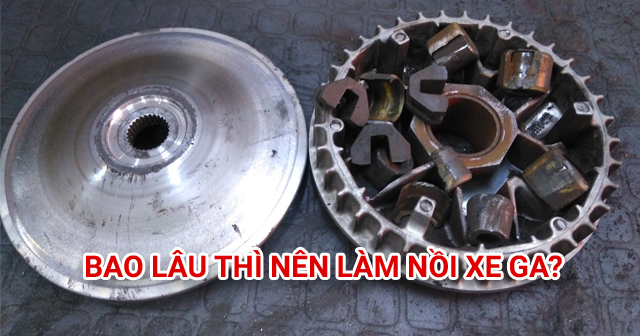 Xe 32 Win game nhà cái trực tuyến đi bao lâu thì nên làm nồi?