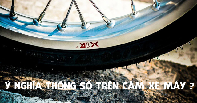 Tư vấn chọn mua căm (nan hoa) xe máy? Thông số trên căm xe máy là gì?