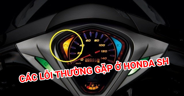 Tổng hợp các lỗi thường gặp trên xe 32 Win game nhà cái trực tuyến SH và cách khắc phục