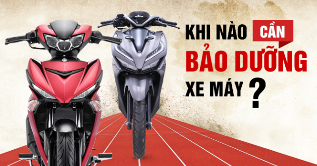 Khi nào cần bảo dưỡng xe máy?