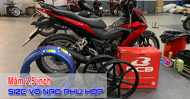 Mâm 2.5 nên đi vỏ size bao nhiêu là phù hợp?