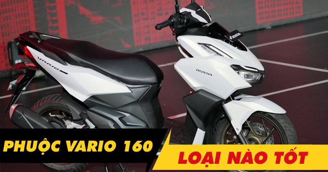 Nên chọn mua phuộc sau xe Vario 160 loại nào tốt?