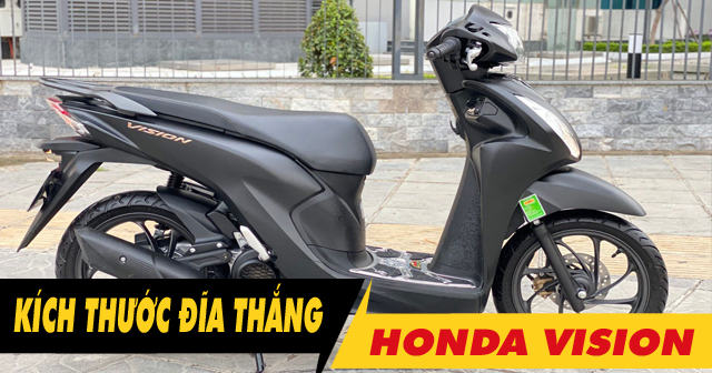 Kích thước đĩa thắng trước Honda Vision bao nhiêu? Thay loại nào phù hợp?