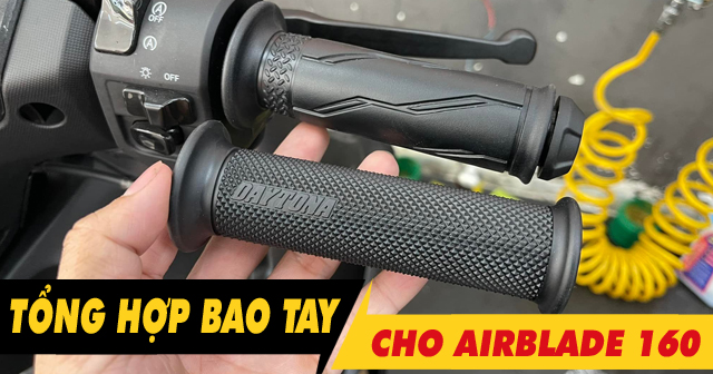 Tổng hợp bao tay êm và bám tốt cho xe AB 160 mới hiện nay