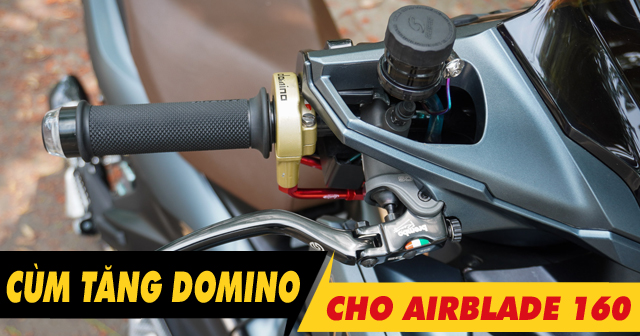 Tổng hợp cùm tăng tốc Domino cho xe AB 160 mới hiện nay