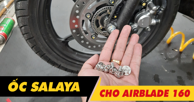 Tổng hợp ốc Salaya inox cho AirBlade 160 độ đẹp tại 32Wing32