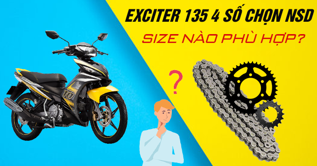 Yamaha Exciter 135 4 số đi nhông sên dĩa size nào phù hợp?