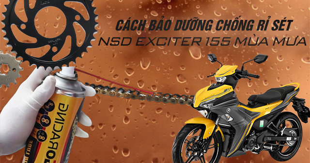Cách bảo dưỡng chống rỉ sét nhông sên dĩa Exciter 155 vào mùa mưa