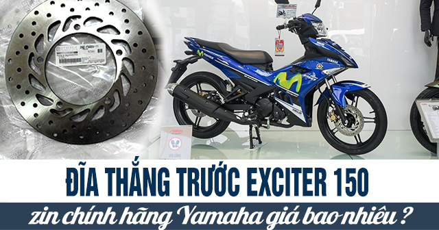 Đĩa thắng trước Exciter 150 zin chính hãng Yamaha giá bao nhiêu?