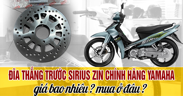 Đĩa thắng trước Sirius zin chính hãng Yamaha giá bao nhiêu?