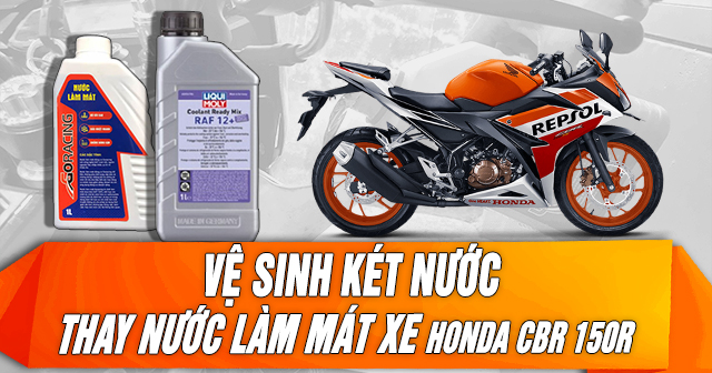 Vệ sinh két nước và thay nước làm mát xe Honda CBR 150R