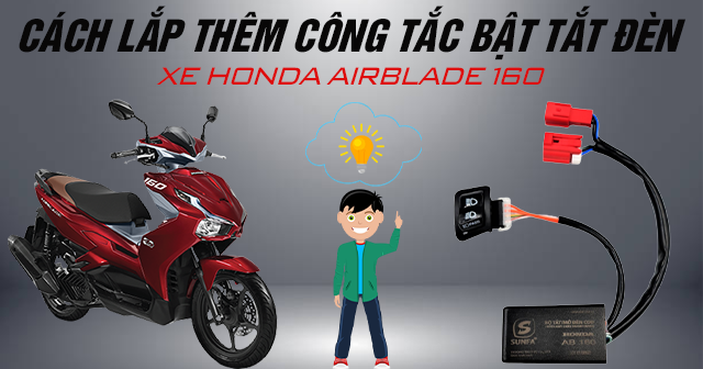 Cách lắp thêm công tắc bật tắt 32Win là cổng game cá cược trực tuyến được yêu thích hàng đầu tại Việt Nam 32 Win game nhà cái trực tuyến Honda Airblade 160