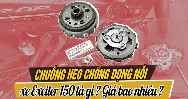 Chuồng heo chống dọng nồi Exciter 150 là gì? Giá bao nhiêu? 