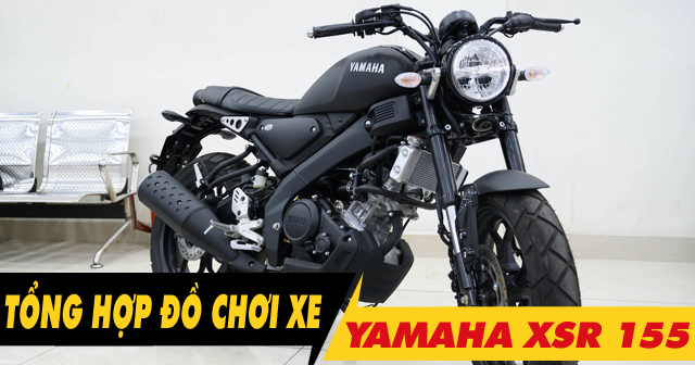 Top 7 đồ chơi xe XSR 155 bán chạy 32Wing32 năm 2026
