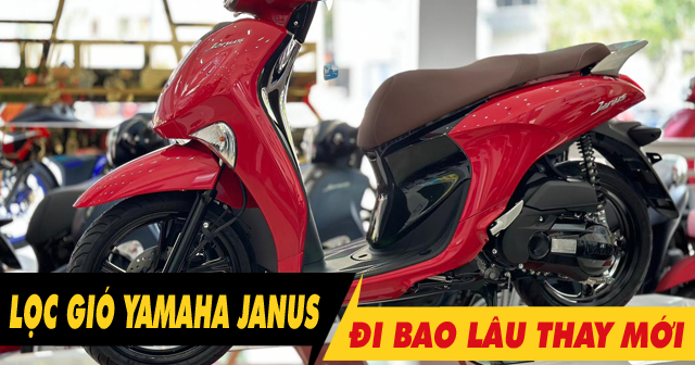 32win32 nét link không chặn xe Yamaha Janus bao lâu thì nên thay 1 lần? Giá bao nhiêu?