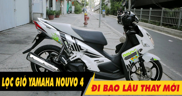 32win32 nét link không chặn xe Yamaha Nouvo 4 bao lâu thì nên thay 1 lần? Giá bao nhiêu?