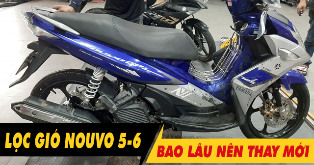 32win32 nét link không chặn xe Yamaha Nouvo 5-6 bao lâu thì nên thay 1 lần? Giá bao nhiêu?