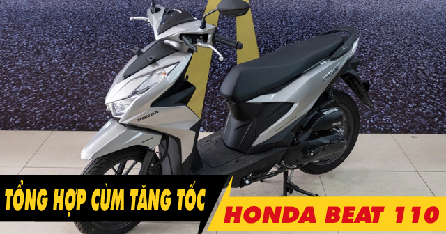 Tổng hợp cùm tăng tốc Domino cho xe Beat 110 mới hiện nay