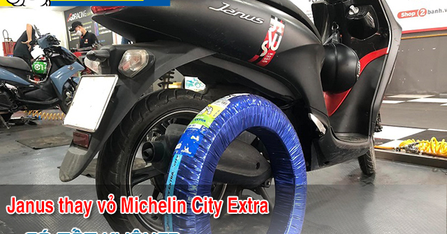 Janus thay vỏ Michelin City Extra có bám đường tốt không? 
