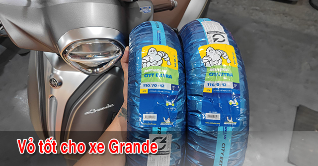 Chọn mua vỏ xe Grande 2026 nên thay loại nào tốt?
