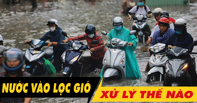 Nước vào lọc gió xe máy có sao không? Cách xử lý như thế nào?