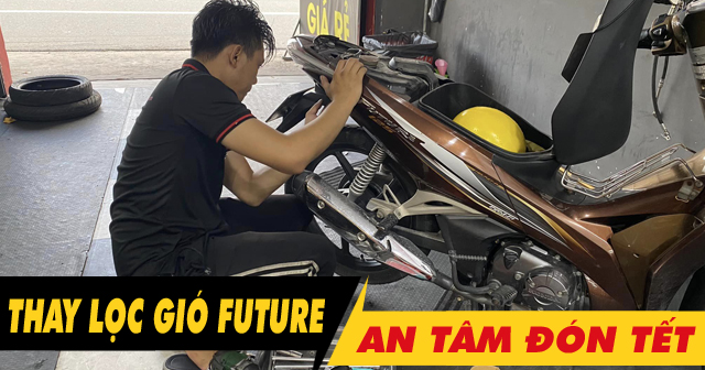 Dịp cuối năm nên thay lọc gió xe Future để hành trình Tết suôn sẻ