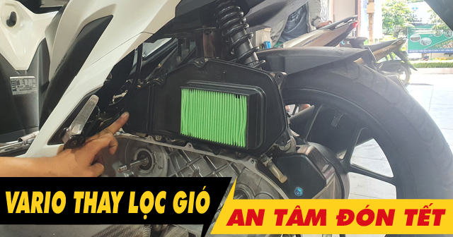 Dịp cuối năm nên thay lọc gió xe Vario để hành trình Tết suôn sẻ