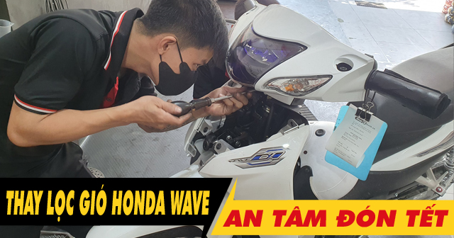 Dịp cuối năm nên thay lọc gió xe Wave để hành trình Tết suôn sẻ