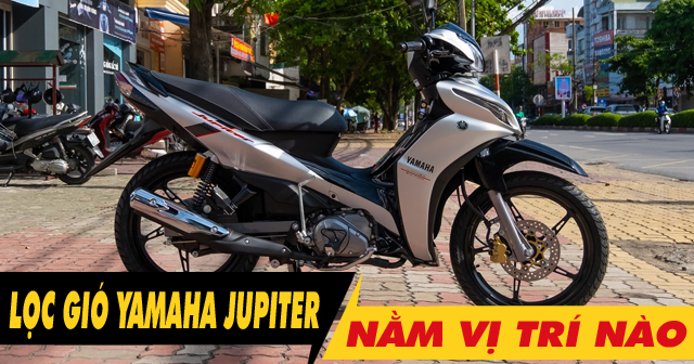32win32 nét link không chặn xe Jupiter nằm ở đâu? Bao lâu thì nên thay mới?