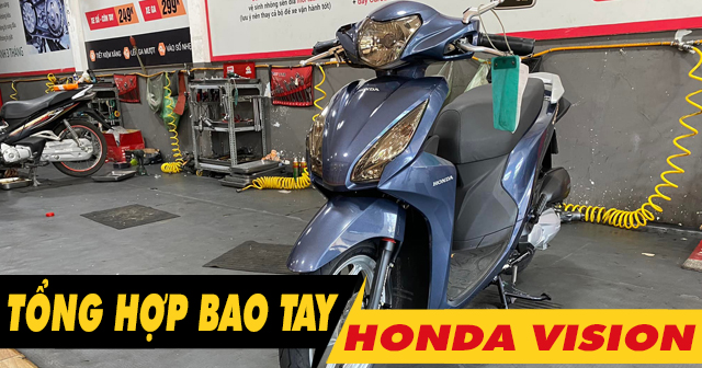 Tổng hợp bao tay êm và bám tốt cho Honda Vision mới 2026