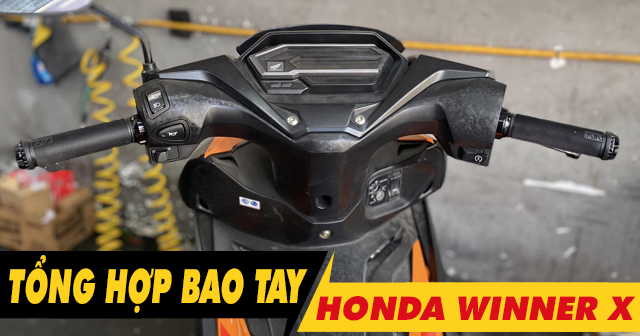 Tổng hợp bao tay êm và bám tốt cho Winner X mới 2026