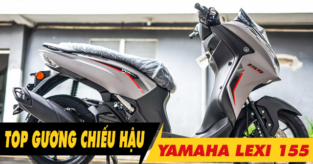 Top 6 gương chiếu hậu đẹp cho xe Lexi 155 đang bán chạy 32Wing32