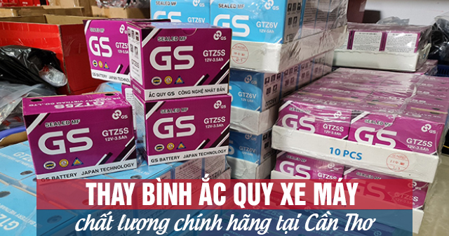 Thay bình ắc quy xe máy chất lượng chính hãng tại Cần Thơ