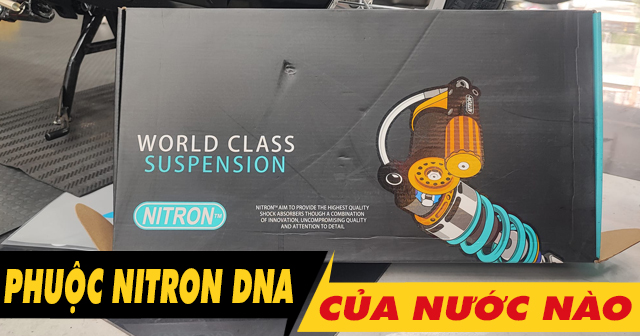Phuộc Nitron Đông Nam Á là gì? Sản xuất ở đâu?